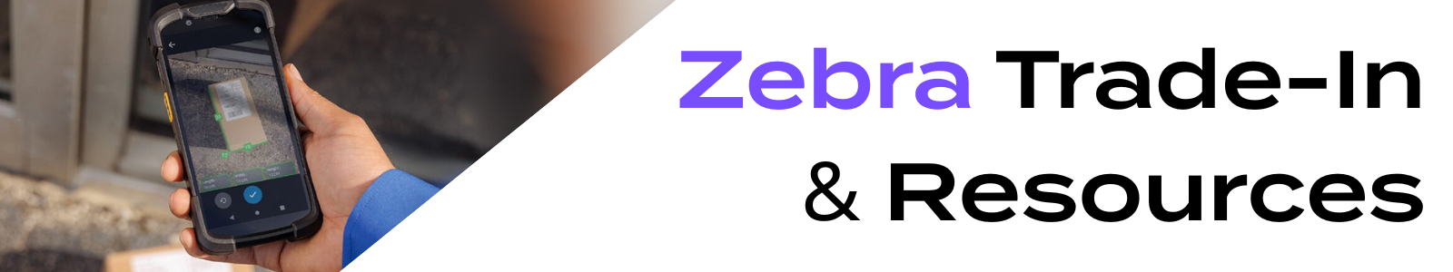 Zebra Trade-In & Resources